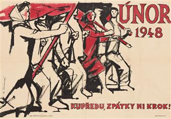 VARIOUS ARTISTS.  [FORWARD, NOT A STEP BACK!] & [AN EXHIBITION OF PRODUCTS OF NATIONALIZED (CONFISCATED) INDUSTRY.] Two posters. 1948.